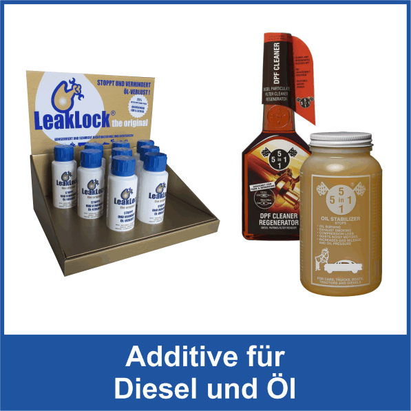 07 Additive für Diesel und Öl